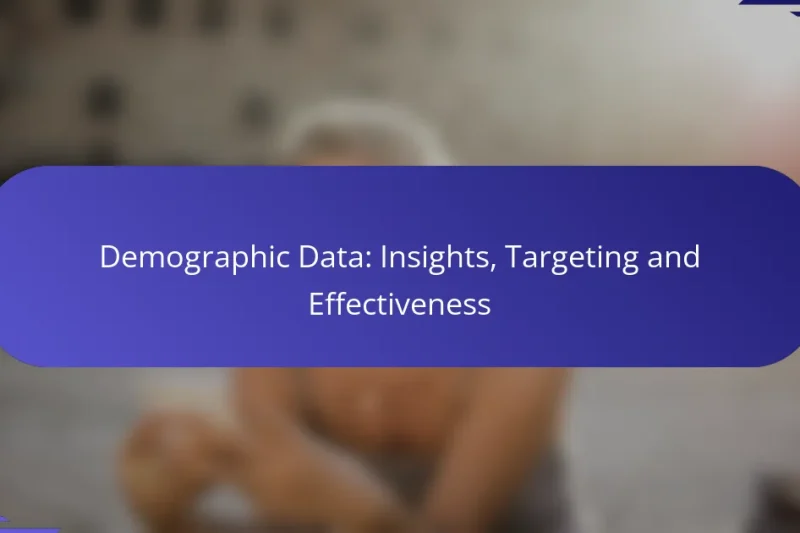 Date Demografice: Perspective, Țintire și Eficacitate